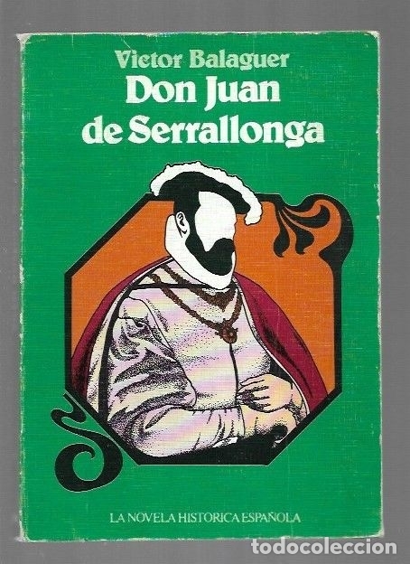 Libros: DON JUAN DE SERRALLONGA - BALAGUER, VICTOR - Foto 1