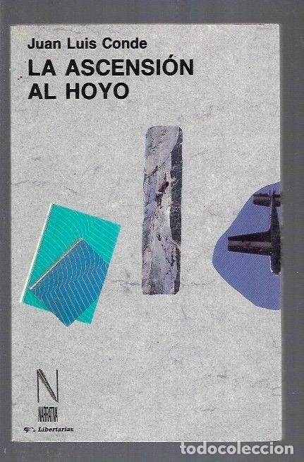 Libros: ASCENSION AL HOYO - LA - CONDE, JUAN LUIS - Foto 4