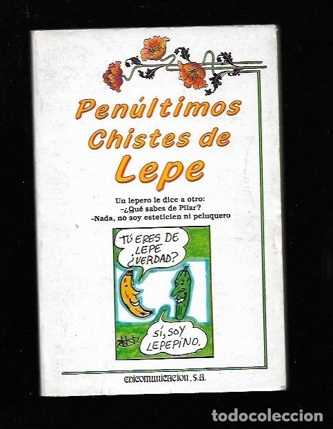 Libros: PENULTIMOS CHISTES DE LEPE - TAPIA RODRIGUEZ, JAVIER - Foto 1