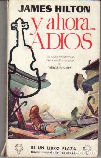 Libros: A AHORA ADIOS... - HILTON, JAMES - Foto 1