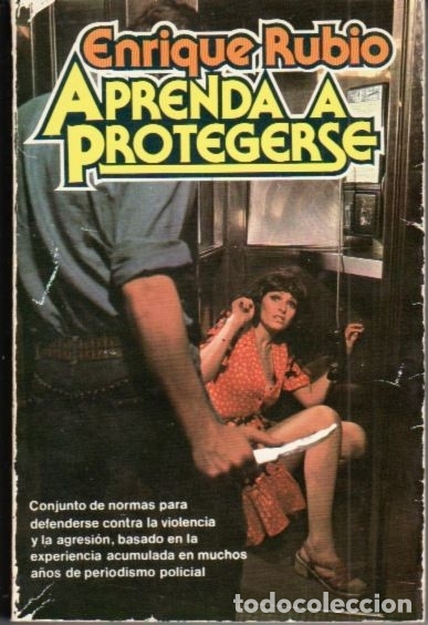 Libros: APRENDA A PROTEGERSE - RUBIO, ENRIQUE - Foto 1