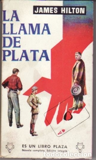 Libros: LLAMA DE PLATA - LA - HILTON, JAMES - Foto 1