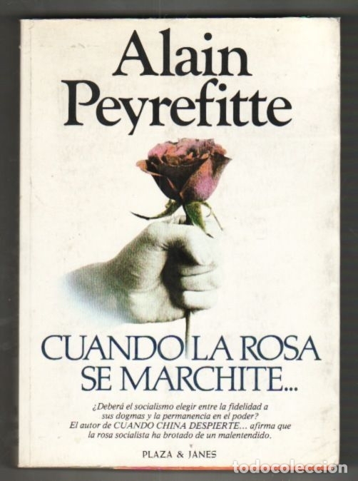 Libros: CUANDO LA ROSA SE MARCHITE - PEYREFITTE, ALAIN - Foto 1
