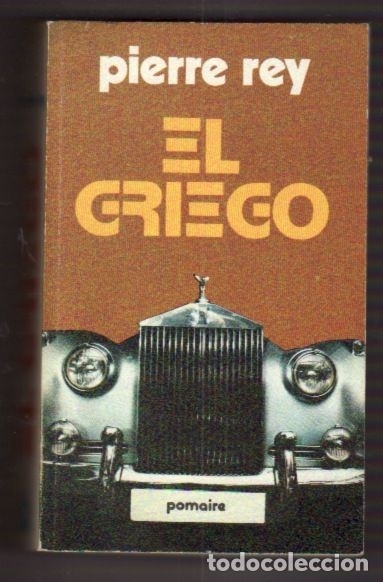Libros: GRIEGO - EL - REY, PIERRE - Foto 1