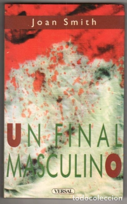 Libros: FINAL MASCULINO - UN - SMITH, JOAN - Foto 1