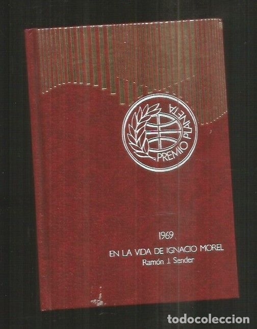Libros: EN LA VIDA DE IGNACIO MOREL - SENDER, RAMON J. - Foto 1