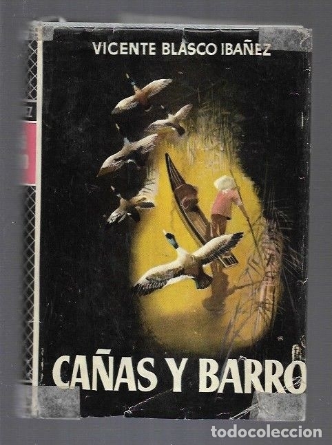 Libros: CA&Ntilde;AS Y BARRO - BLASCO IBA&Ntilde;EZ, VICENTE - Foto 1