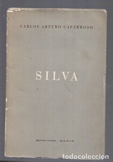 Livres: SILVA - CAPARROSO, CARLOS ARTURO