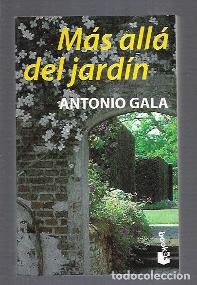 Libros: MAS ALLA DEL JARDIN - GALA, ANTONIO - Foto 1