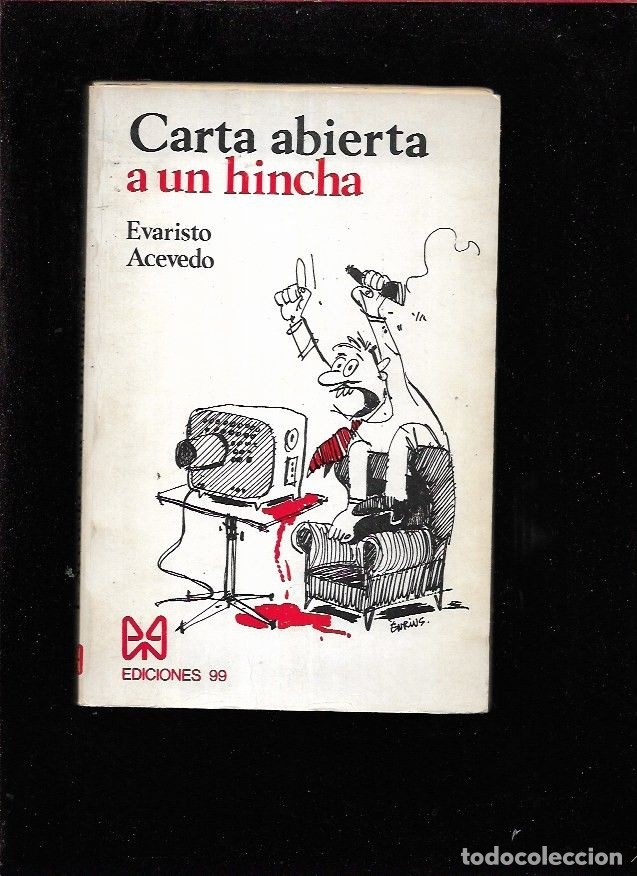 Libros: CARTA ABIERTA A UN HINCHA - ACEVEDO, EVARISTO - Foto 1