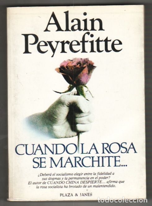 Libros: CUANDO LA ROSA SE MARCHITE... - PEYREFITTE, ALAIN - Foto 1