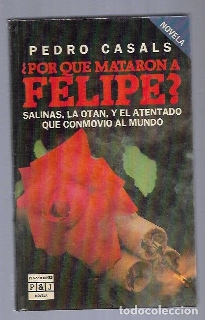 Libros: POR QUE MATARON A FELIPE? - CASALS, PEDRO - Foto 1