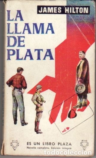 Libros: LLAMA DE PLATA - LA - HILTON, JAMES - Foto 1