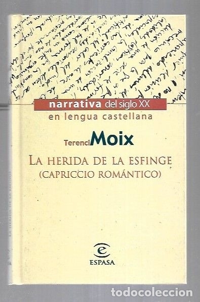 Libros: HERIDA DE LA ESFINGE - LA - MOIX, TERENCI - Foto 1