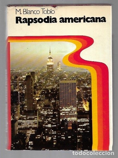 Libros: RAPSODIA AMERICANA - BLANCO TOBIO, M. - Foto 1