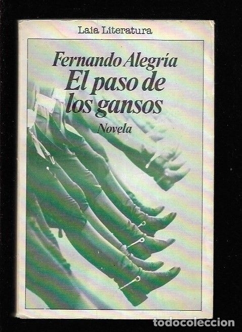 Libros: PASO DE LOS GANSOS - EL - ALEGRIA, FERNANDO - Foto 1