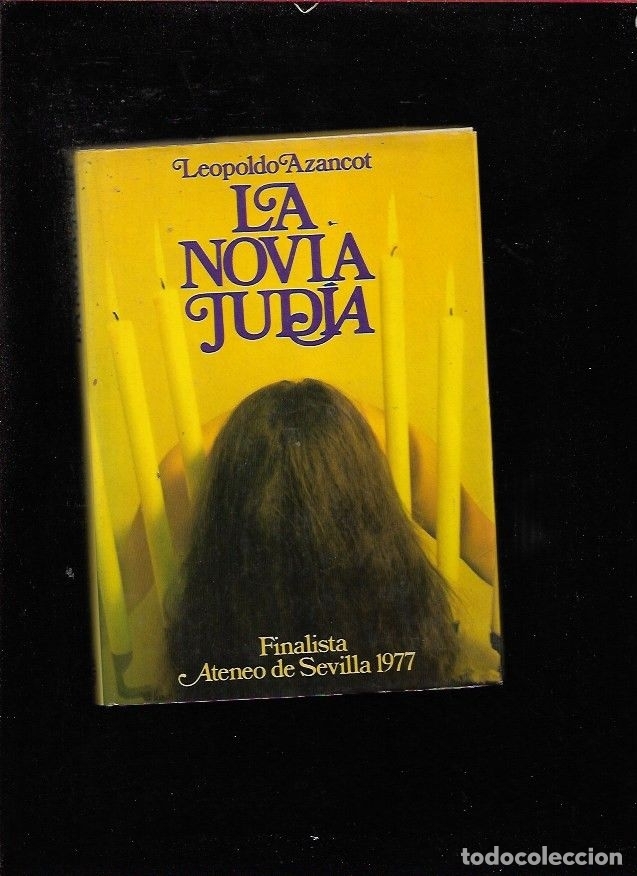 Libros: NOVIA JUDIA - LA - AZANCOT, LEOPOLDO - Foto 1