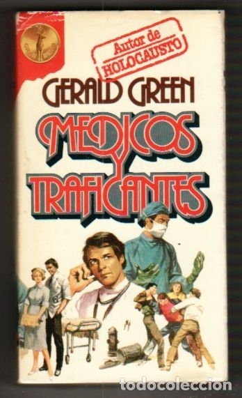 Libros: MEDICOS Y TRAFICANTES - GREEN, GERALD - Foto 1
