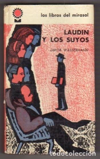 Libros: LAUDIN Y LOS SUYOS - WASSERMANN, JAKOB - Foto 1