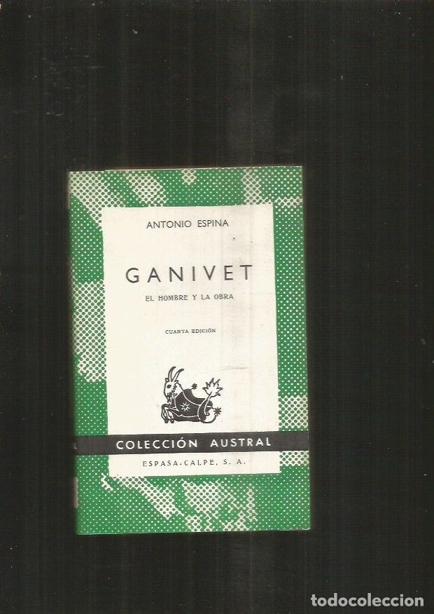 Libros: GANIVET. EL HOMBRE Y LA OBRA - ESPINA, ANTONIO - Foto 2