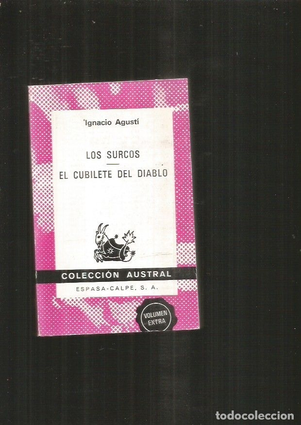 Libros: SURCOS - LOS / EL CUBILETE DEL DIABLO - AGUSTI, IGNACIO - Foto 2