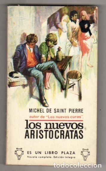 Libros: NUEVOS ARISTOCRATAS - LOS - SAINT-PIERRE, MICHEL DE - Foto 1