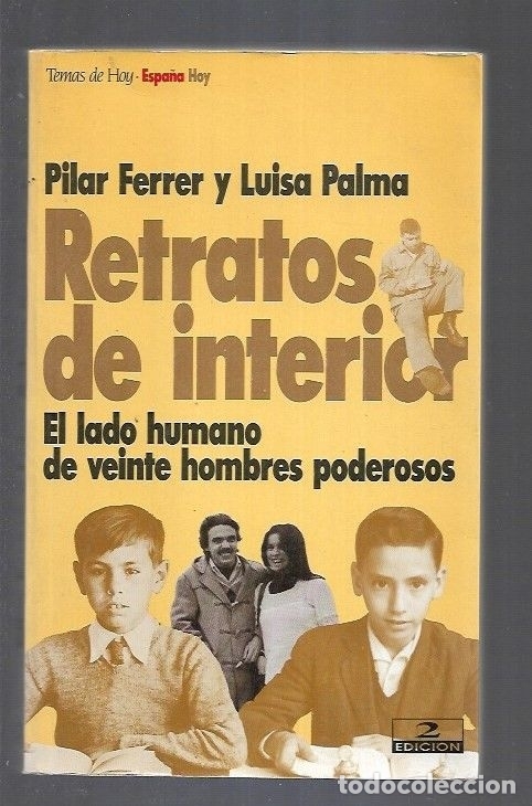 Libros: RETRATOS DE INTERIOR - FERRER, PILAR Y PALMA, LUISA - Foto 1