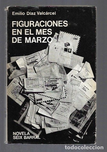 Libros: FIGURACIONES EN EL MES DE MARZO - DIAZ VALCARCEL, EMILIO - Foto 1