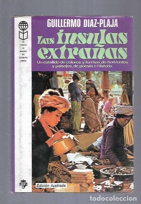 Libros: INSULAS EXTRA&Ntilde;AS - LAS - DIAZ-PLAJA, GUILLERMO - Foto 1