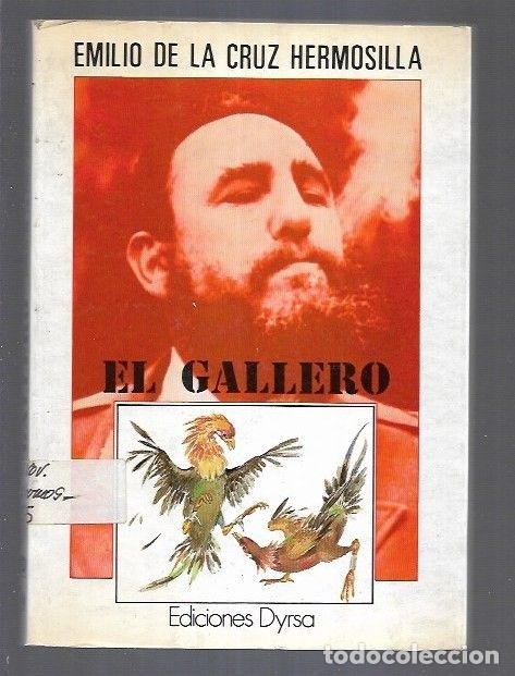 Libri di seconda mano: GALLERO - EL - CRUZ HERMOSILLA, EMILIO DE LA