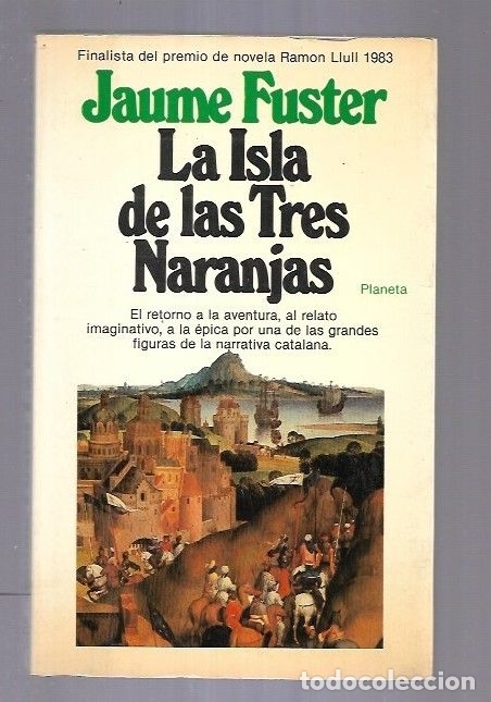 Libros: ISLA DE LAS TRES NARANJAS - LA - FUSTER, JAUME - Foto 1