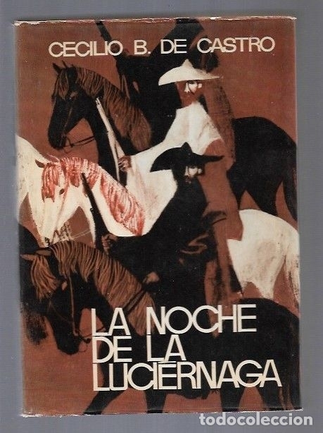 Libros: NOCHE DE LA LUCIERNAGA - LA - BERMUDEZ DE CASTRO, CECILIO - Foto 4