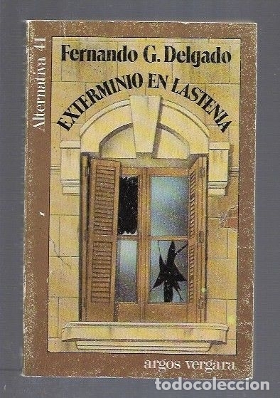 Libros: EXTERMINO EN LASTENIA - DELGADO, FERNANDO G. - Foto 1