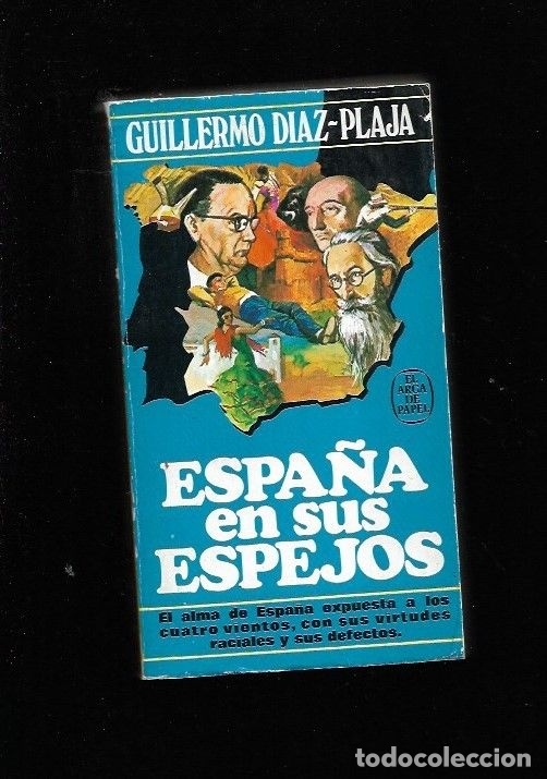 Libros: ESPA&Ntilde;A EN SUS ESPEJOS - DIAZ PLAJA, GUILLERMO - Foto 1