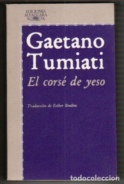 Libros: CORSE DE YESO - EL - TUMIATI, GAETANO - Foto 1