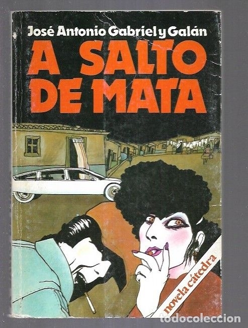 Libros: A SALTO DE MATA - GABRIEL Y GALAN, JOSE ANTONIO - Foto 1