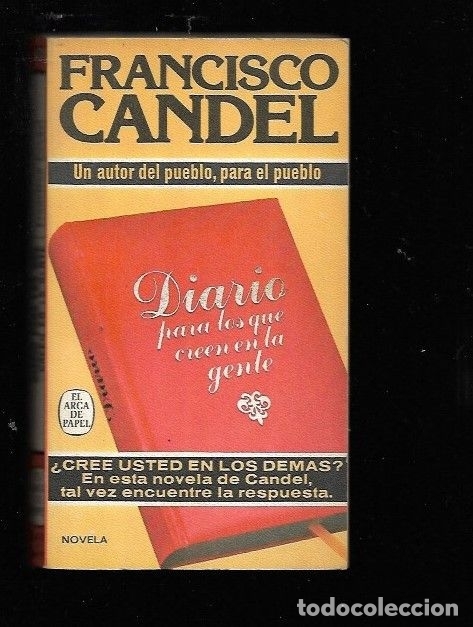 Libros: DIARIO PARA LOS QUE CREEN EN LA GENTE - CANDEL, FRANCISCO - Foto 1