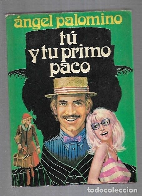 Libros: TU Y TU PRIMO PACO - PALOMINO, ANGEL - Foto 1