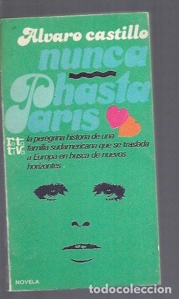 Libros: NUNCA HASTA PARIS - CASTILLO, ALVARO - Foto 1
