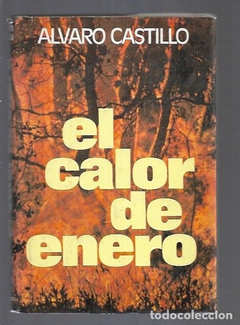 Libros: CALOR DE ENERO - EL - CASTILLO, ALVARO - Foto 1