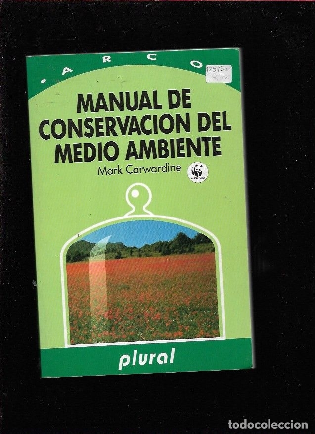 Libros: MANUAL DE CONSERVACION DEL MEDIO AMBIENTE - CARWARDINE, MARK - Foto 1
