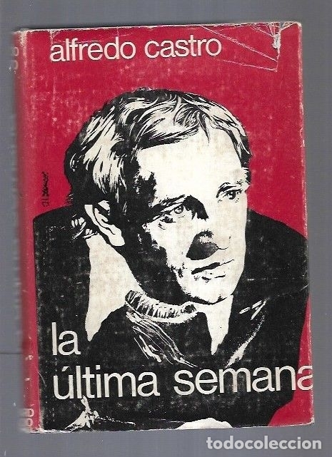 Libros: ULTIMA SEMANA - LA - CASTRO, ALFREDO - Foto 1