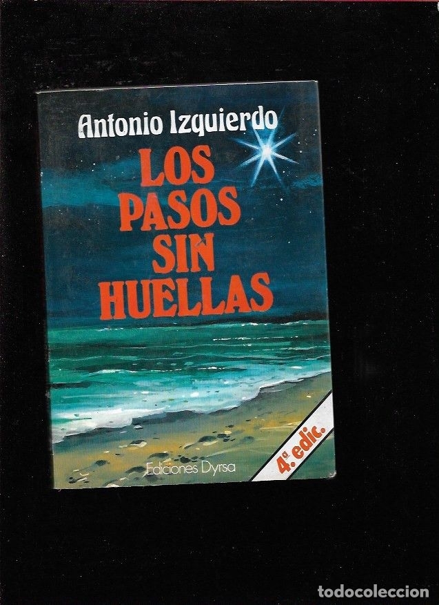 Libros: PASOS SIN HUELLAS - LOS - IZQUIERDO, ANTONIO - Foto 1