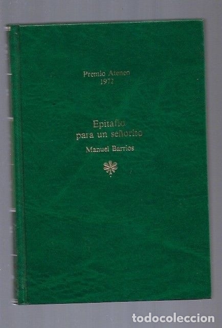 Libros: EPITAFIO PARA UN SE&Ntilde;ORITO - BARRIOS, MANUEL - Foto 1