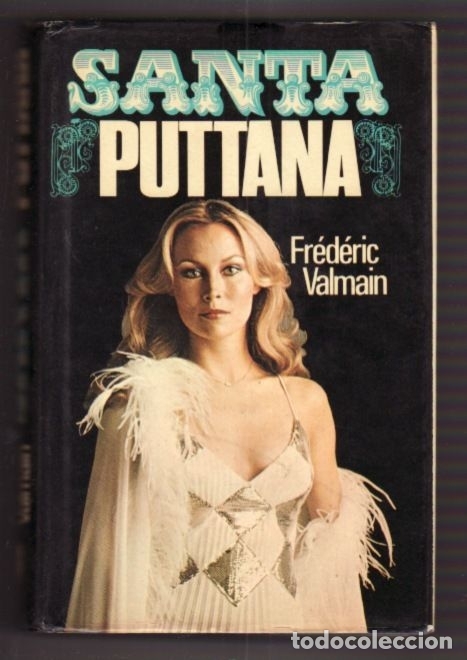 Libros: SANTA PUTTANA - VALMAIN, FREDERIC - Foto 1