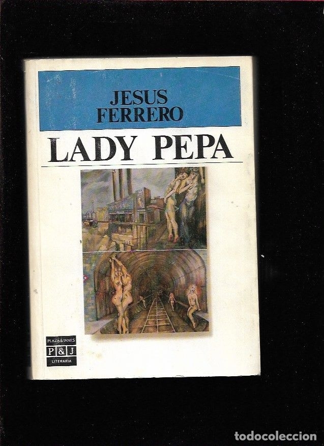 Libros: LADY PEPA - FERRERO, JESUS - Foto 1