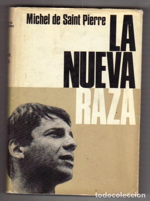 Libros: NUEVA RAZA - LA - SAINT PIERRE, MICHEL DE - Foto 1