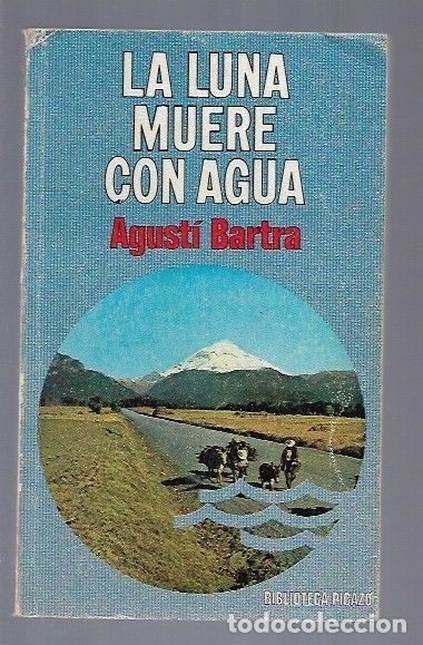 Libros: LUNA MUERE CON AGUA - LA - BARTRA, AGUSTI - Foto 1