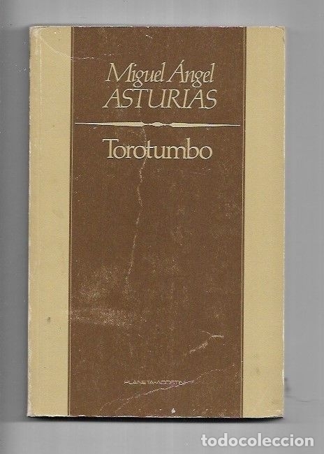 Libros: TOROTUMBO - ASTURIAS, MIGUEL ANGEL - Foto 1