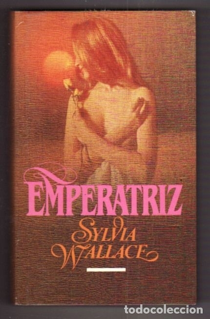 Libros: EMPERATRIZ - WALLACE, SYLVIA - Foto 1